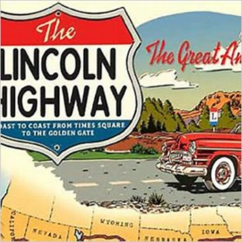 Lincoln Highway Lincoln Way